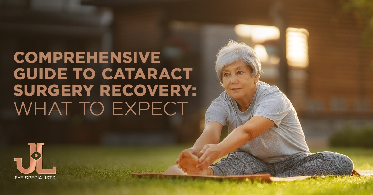 Jleye-Comprehensive-Guide-to-Cataract-Surgery-Recovery