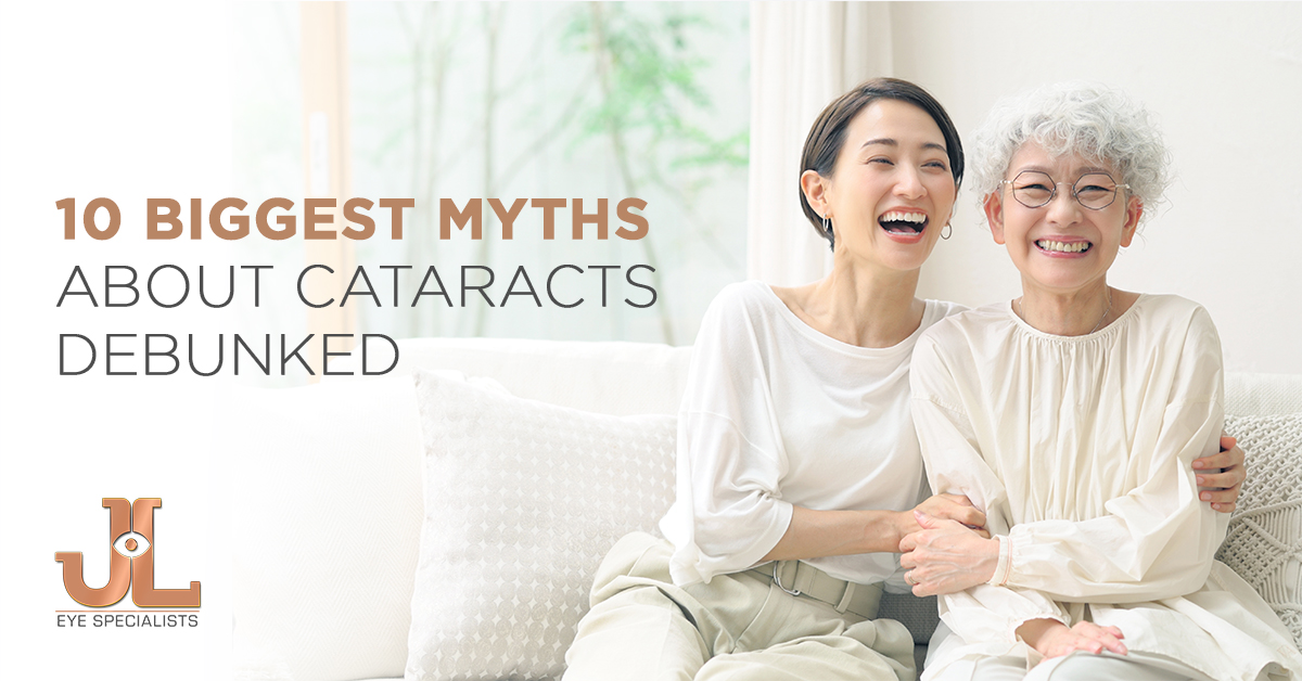 10 Biggest Myths About Cataracts Debunked