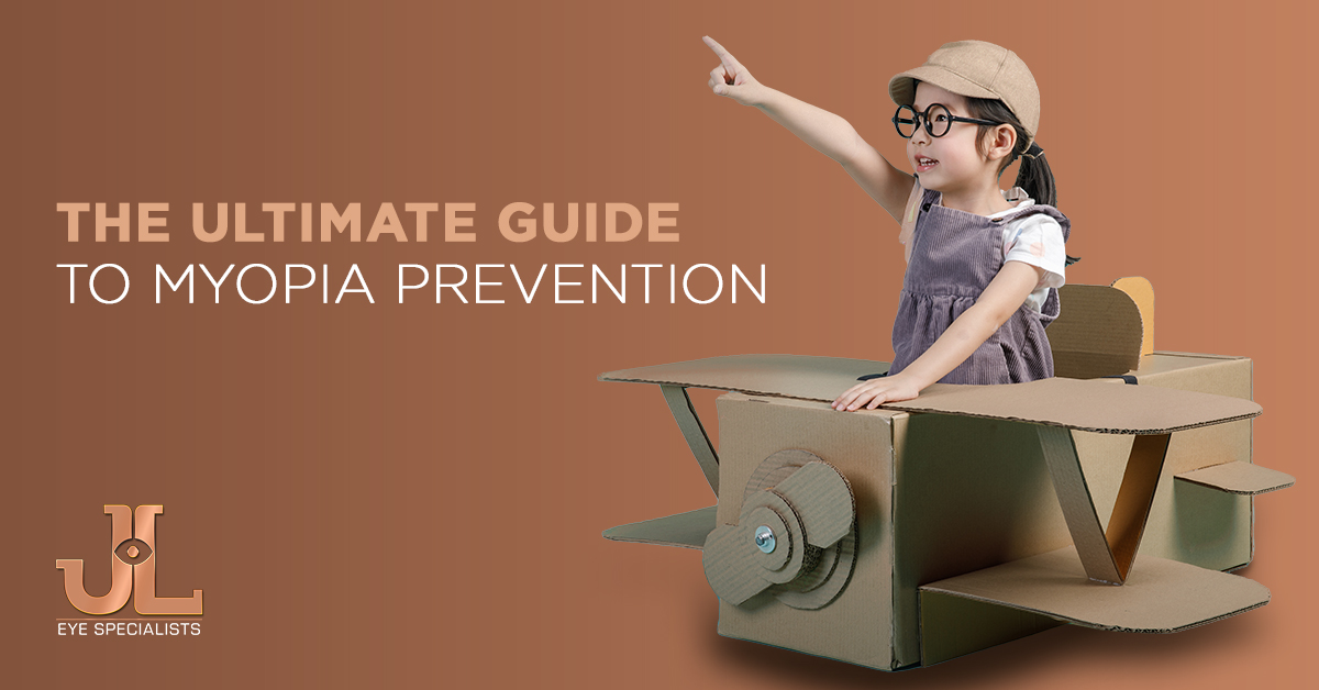 The Ultimate Guide To Myopia Prevention